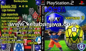 PES 2017 PS2 Bomba Patch Version 3 Update 14 September 2016 Ketuban Jiwa