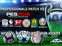PES 2016 PESProfessionals Patch v5 AIO Single Link Ketuban Jiwa