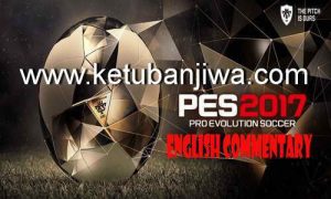 PES 2017 English Commentary v3 AIO Single Link by Predator002 Ketuban Jiwa