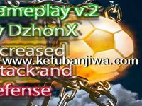 PES 2017 Game Play v2 Increased Attack and Defense by DzhonX Ketuban Jiwa