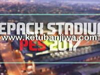 PES 2017 Stadiums Repack Single Link by Donyavia PES 2017 Stadiums Repack Single Link by Donyavia Ketuban Jiwa