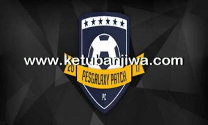 PES 2017 Unofficial Update PESGalaxy Patch 2.01 by Egor_7 Ketuban Jiwa