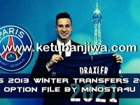 PES 2013 Option File Update Transfer 21/01/2017 PES 2013 Option File Update Winter Transfer 21 January 2017 by Minosta4u Ketuban Jiwa