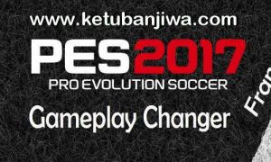 PES 2017 Game Play Changer v1.1 by Francesco Ketuban Jiwa