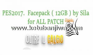 PES 2017 Mega Faces Pack For All Patch by Sila Ketuban Jiwa