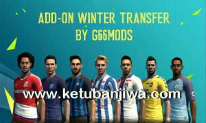 PES 2013 PESEdit 6.0 Addon Winter Transfer 2017 by G66Mods Ketuban Jiwa