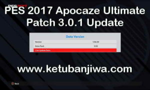 PES 2017 Apocaze Ultimate Patch 3.0.1 Update DLC 3.0 Ketuban Jiwa