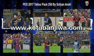 PES 2017 Tattoo Pack 250 by Sofyan Andri Ketuban Jiwa