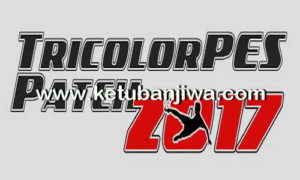 PES 2017 TricolorPES Patch v1.0 DLC 3.0 Ketuban Jiwa