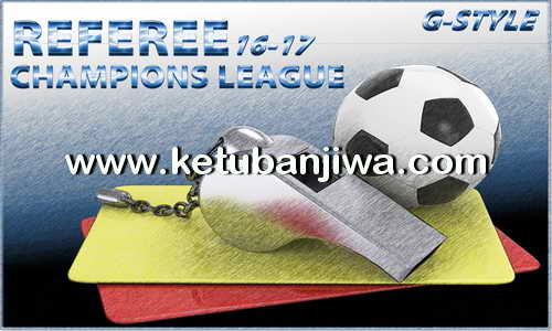 Download PES 2017 Referee Champions League Pack Season 16-17 by G-Style Ketuban Jiwa