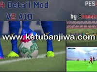 PES 2017 PS4 Detail Mod v2 AIO For PC by Sinestro19 Ketuban Jiwa
