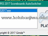 PES 2017 Scoreboards AutoSwitcher v1.0 by Ginda01 Ketuban Jiwa
