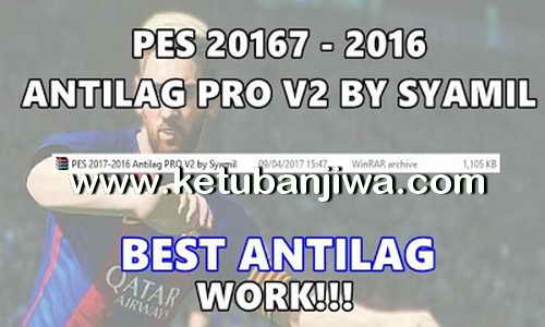 PES 2016 + PES 2017 Antilag Pro v2 by Syamil Ketuban Jiwa