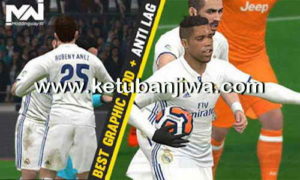 PES 2017 Best Graphic Mod + Anti Lag Ketuban Jiwa