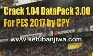 PES 2017 CPY Crack Fix 1.04 + DLC 3 For PESGalaxy Patch 3.00 Ketuban Jiwa
