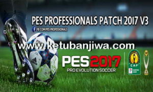 PES 2017 PES Professionals v3 AIO Single Link Torrent Ketuban Jiwa