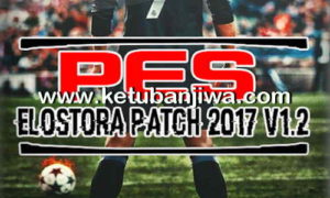 PES 2013 Elostora Patch v1.2 Update 13 June 2017 Ketuban Jiwa