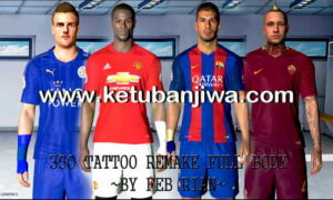 PES 2017 Tattoopack 350 Tattoo Remake Full Body by Feb Rian Ketuban Jiwa