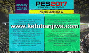 PES 2017 Soundtrack V2 by OSIASU Ketuban Jiwa