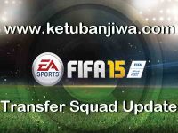 Download FIFA15 Transfer Squad DB Update 24 August 2017 by IMS Ketuban Jiwa