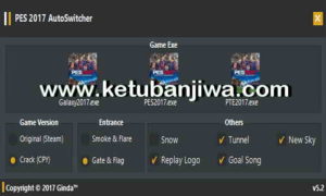 PES 2017 Auto Switcher Tool v5.2 by Ginda01 Ketuban Jiwa