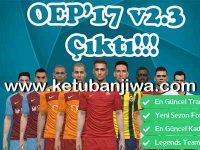 PES 2017 Ottoman Empire Patch 2.3 PES 2017 Ottoman Empire Patch v2.3 Update - OEP 17 Ketuban Jiwa