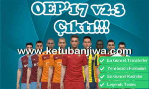 PES 2017 Ottoman Empire Patch v2.3 Update - OEP 17 Ketuban Jiwa