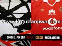 PES 2017 SMoKE Patch 9.4.3 Update Fix EGY PES 2017 SMoKE Patch 9.4.3 Update Fix EGY by Mido AlKing Ketuban Jiwa