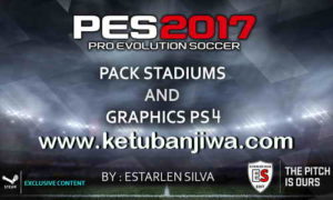 Download PES 2017 Pack Stadiums + Graphics PS4 Single Link Google Drive by Estarlen Silva Ketuban Jiwa