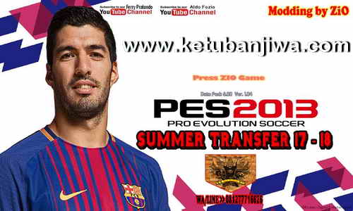 PES 2013 PS3 CFW + OFW Summer Transfer 17-18 Patch by ZiO