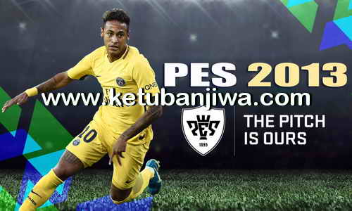 PES 2013 PS3 JustPlay Patch Season 2017-2018 Single Link Ketuban Jiwa
