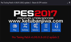 PES 2017 PES Tuning Patch v1.04.01.3.00.2 Update 2 Ketuban Jiwa