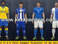 PES 2017 SMoKE 9.4.5 Full Summer Transfer + Fix v2 PES 2017 SMoKE Patch 9.4.5 Full Summer Transfer Update + Fix v2 by Ali Mnf Ketuban Jiwa