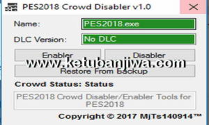 PES 2018 Crowd Disabler v1.0 Tool For Full Games Steam by MjTs-140914 Ketuban Jiwa