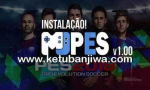 PES 2018 MJPES Patch v1.00 + Bundesliga For PC Ketuban Jiwa