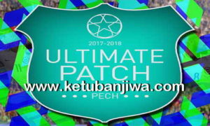 PES6 PECH Ultimate Patch Season 2017-2018 English Version Single Link Ketuban Jiwa