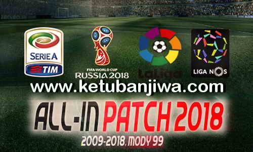 PES 2018 All-In Patch v2 For PC by Mody 99 Ketuban Jiwa
