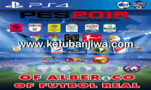 PES 2018 PS4 Futbol Real Option File 2.5 Editing Patch by Alber & Co Ketuban Jiwa