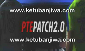 PES 2018 PTE Patch 2.0 AIO Single Link Ketuban Jiwa