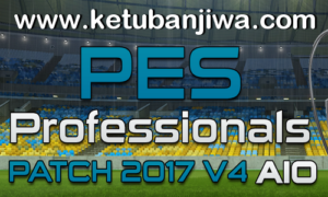 PES 2017 PES Professionals Patch v4 AIO Single Link Torrent Ketuban Jiwa