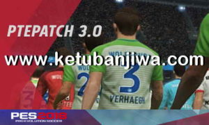 PES 2018 PTE Patch v3.0 Single Link Ketuban Jiwa