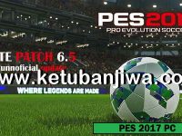 PES 2017 Unofficial PTE Patch 6.5.0 AIO March 2018 PES 2017 Unofficial PTE Patch 6.5.0 AIO March 2018 by Tauvic99 Ketuban Jiwa