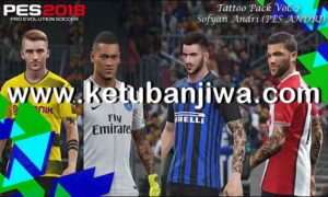 PES 2018 Tattoo Pack v2 For PC by Sofyan Andri Ketuban Jiwa