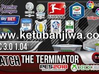 PES 2018 The Terminator VP Patch Compatible DLC 3.0 For XBOX 360 Ketuban Jiwa