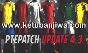 PES 2018 PTE Patch 4.3 Update DLC 4.0 Single Link Ketuban jiwa