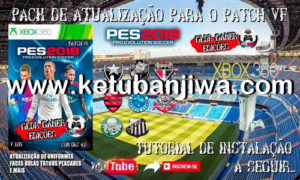 PES 2018 VP Patch Update 1 + 2 For XBOX 360 by GLDR Gamer Ketuban Jiwa