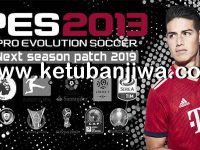 PES 2013 Next Season Patch 2019 + Fix PES 2013 Next Season Patch 2019 + Fix by Micano4u Ketuban Jiwa