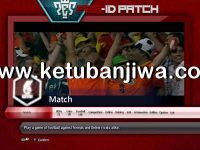 PES 2013 PES-ID Ultimate Patch 5.3.0 World Cup 2018 Edition PES 2013 PES-ID Ultimate Patch v5.3.0 World Cup 2018 Edition Ketuban Jiwa