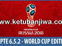 PES 2017 Unofficial PTE Patch 6.5.2 World Cup Edition PES 2017 Unofficial PTE Patch 6.5.2 World Cup Edition by Tauvic99 Ketuban Jiwa