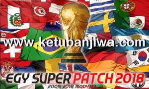 PES 2018 EGY Super Patch World Cup Edition For PC by Mody 99 Ketuban Jiwa